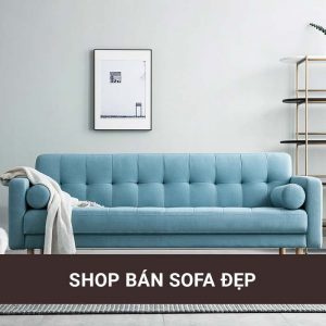 Shop bán sofa đẹp